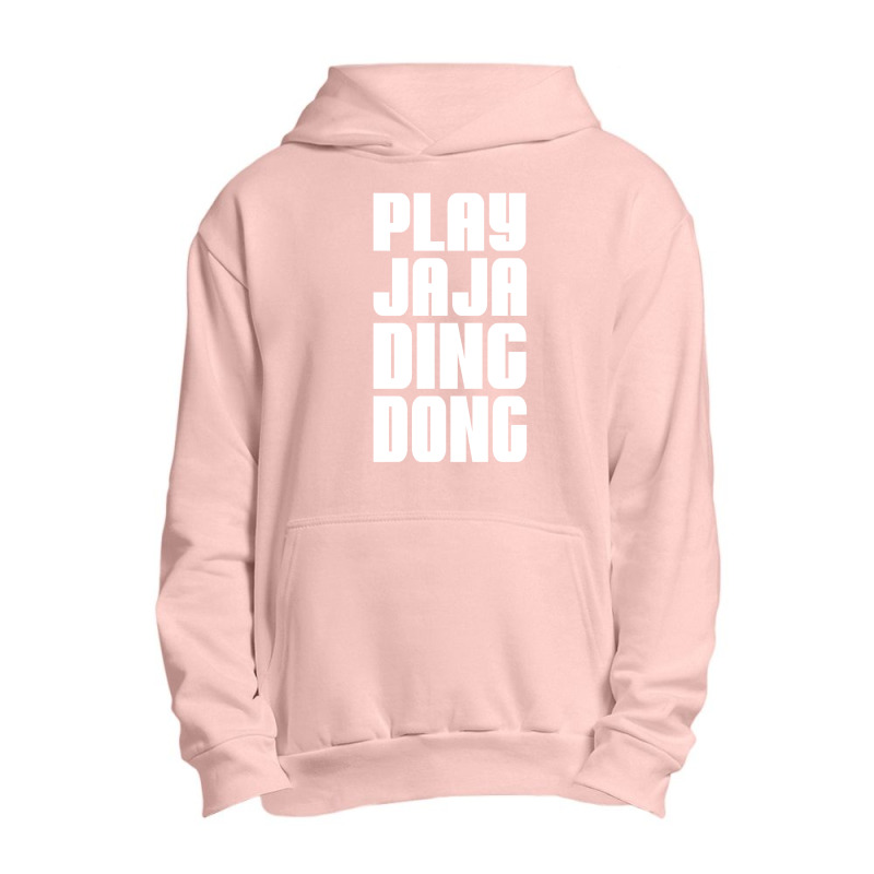 Play Jaja Ding Dong Urban Pullover Hoodie | Artistshot