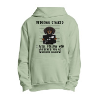 Dachshund Personal Stalker I Will Follow You Wherever You Go Bathroom Urban Pullover Hoodie | Artistshot