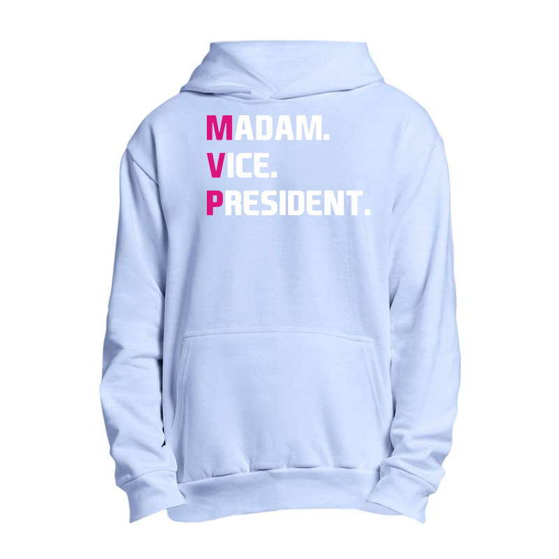 Madam Vice President Urban Pullover Hoodie | Artistshot