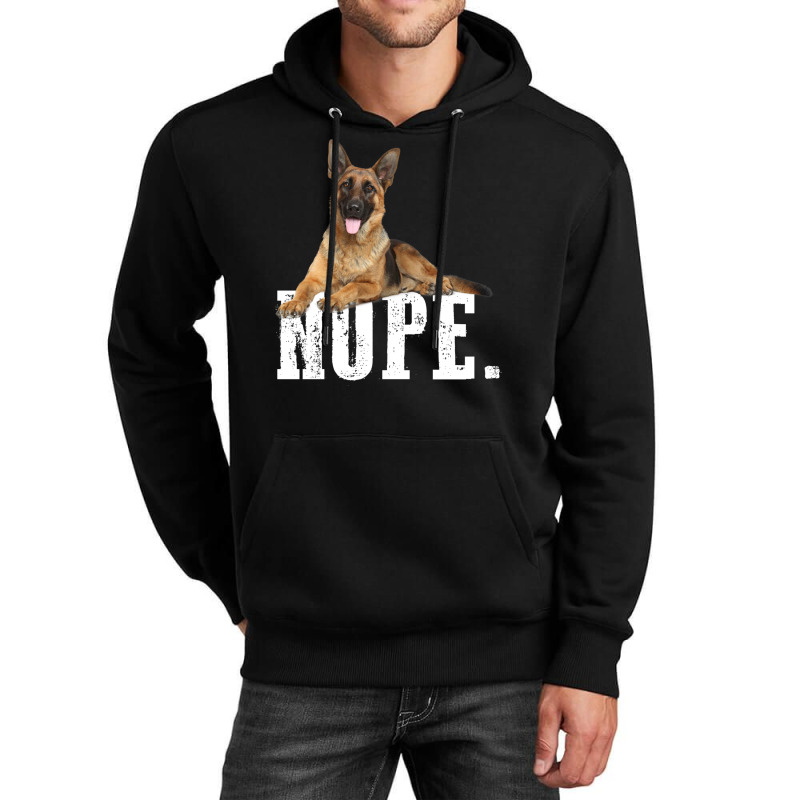 Nope Lazy German Shepherd Dog Lover Unisex Hoodie | Artistshot