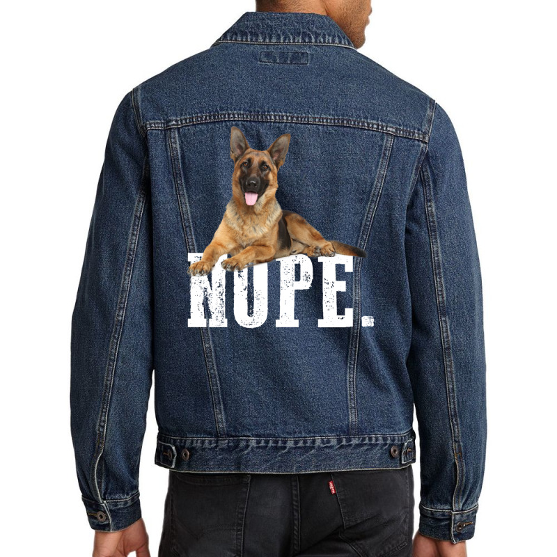 Nope Lazy German Shepherd Dog Lover Men Denim Jacket | Artistshot