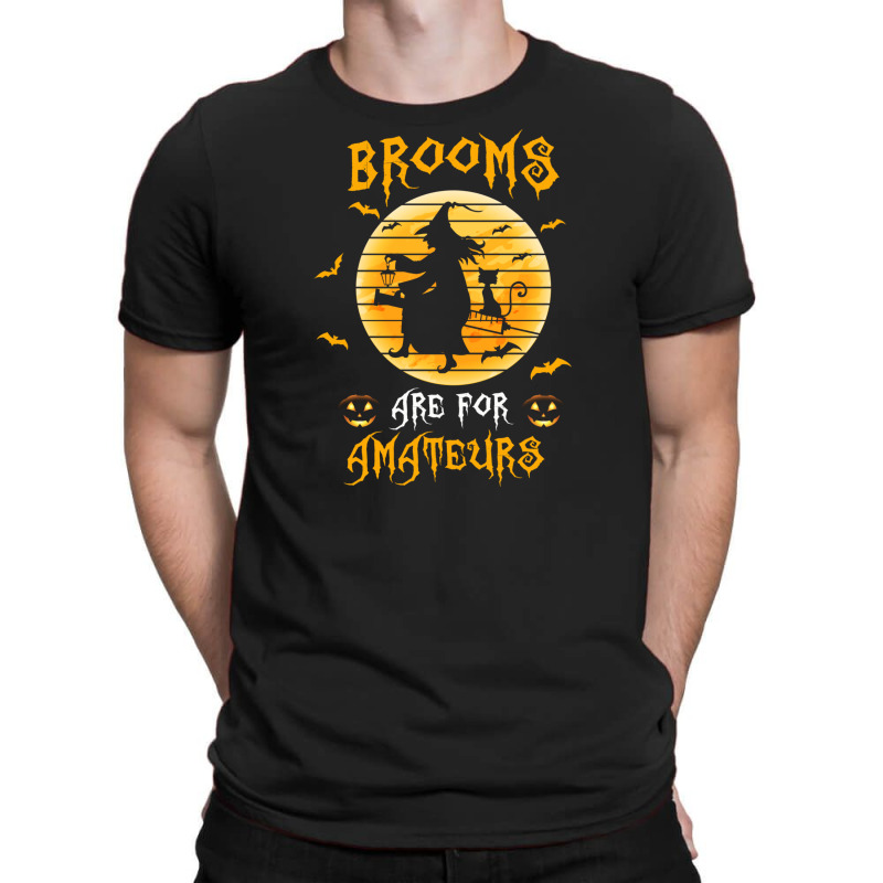 Nurse Halloween Brooms Are For Amateurs T-shirt | Artistshot