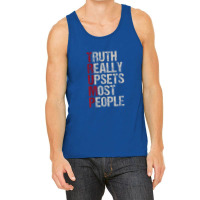 Trump Truth Really Upsets Most People Tank Top | Artistshot