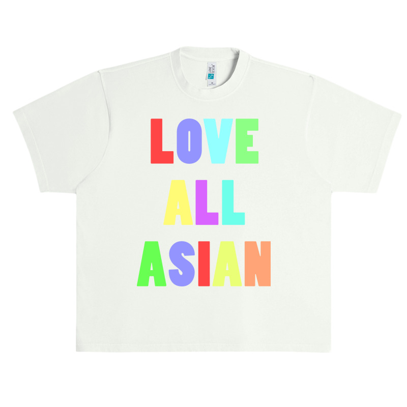 Love All Asian Urban Heavy T-shirt by ren21 | Artistshot