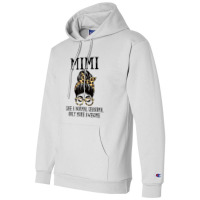 Womens Mimi Like A Normal Grandma Only More Awesome Mothers Day T Shir Champion Hoodie | Artistshot