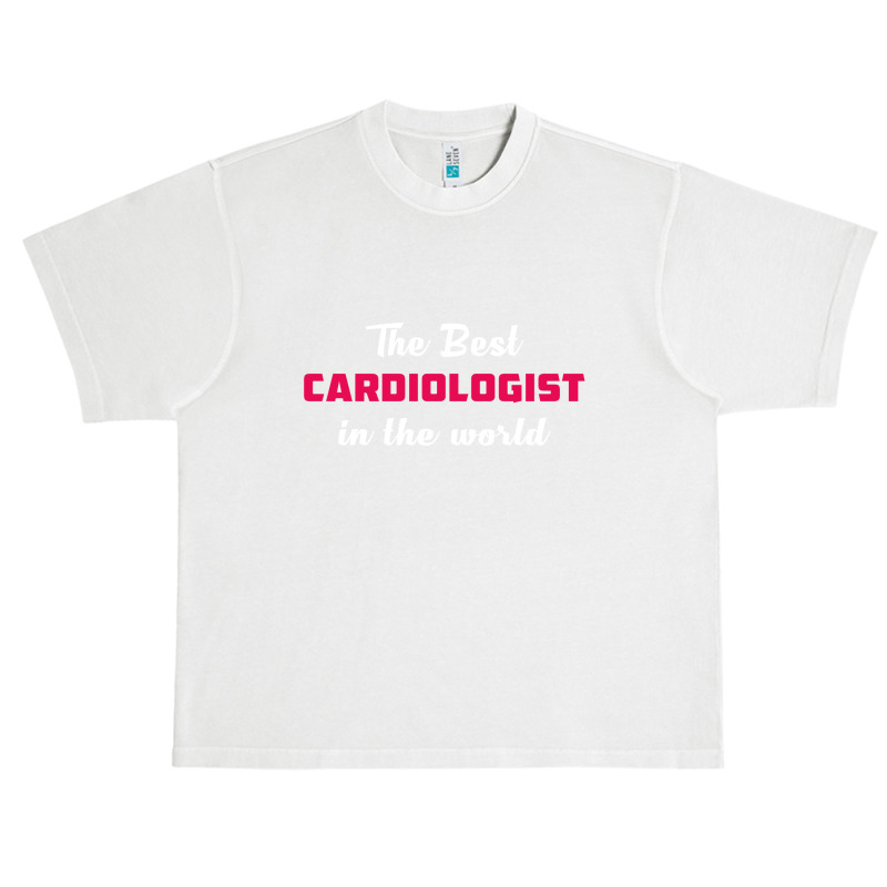 The Best Cardiologist In The World Urban Heavy T-shirt by thanchashop | Artistshot