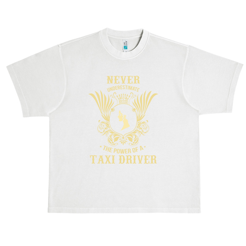 Never Underestimate The Power Of A Taxi Driver Urban Heavy T-shirt by thanchashop | Artistshot