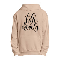 Hello Lovely Urban Pullover Hoodie | Artistshot