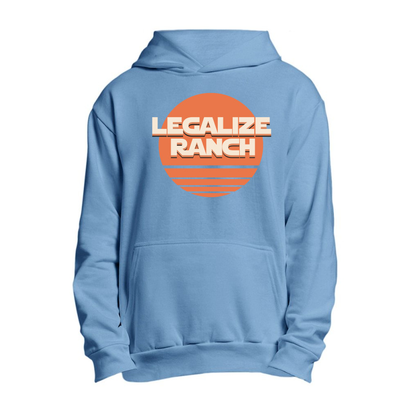 Legalize Ranch Urban Pullover Hoodie by SugarMoon | Artistshot