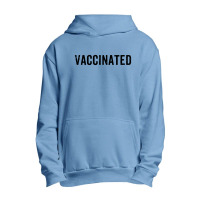 Vaccinated Pro Vaccine Urban Pullover Hoodie | Artistshot