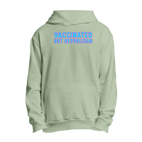 Vaccinated Not Republican  T Shirt Urban Pullover Hoodie | Artistshot