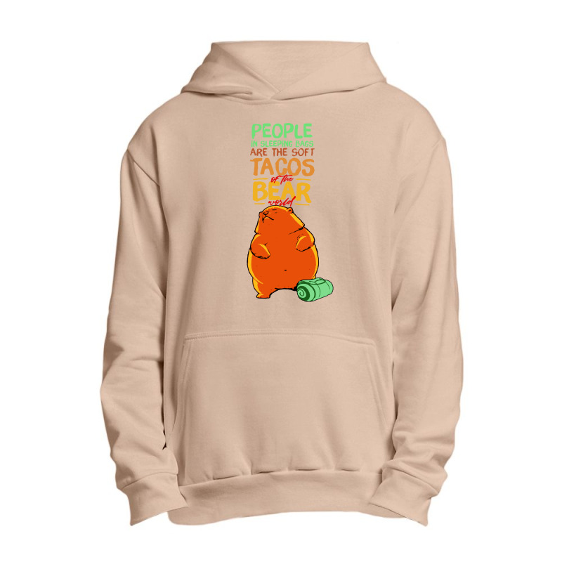 People In Sleeping Bags Are The Soft Tacos Urban Pullover Hoodie by ALex Marcus | Artistshot