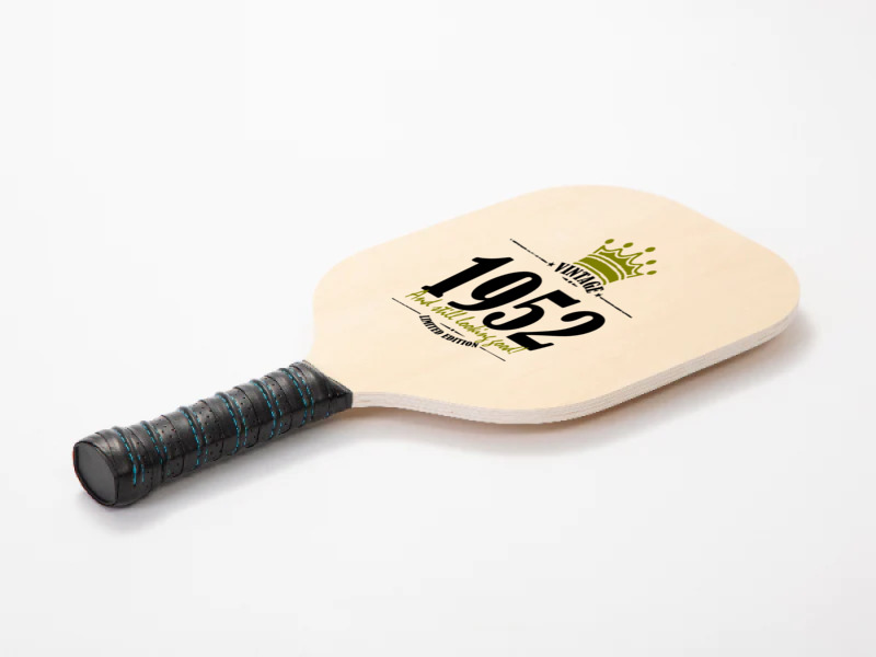 Vintage 1952 And Still Looking Good Pickleball Paddle | Artistshot