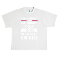 Gift For F Ckin' Awesomw Clinical Pharmacist Urban Heavy T-shirt | Artistshot