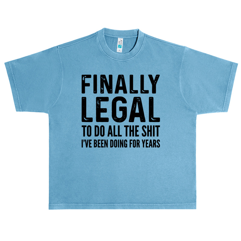 Finally Legal Urban Heavy T-shirt by Juice Tees | Artistshot