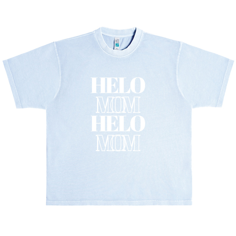 Helo Mom Urban Heavy T-shirt by BELLINI | Artistshot