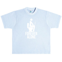 Forever Alone   Internet Urban Heavy T-shirt | Artistshot