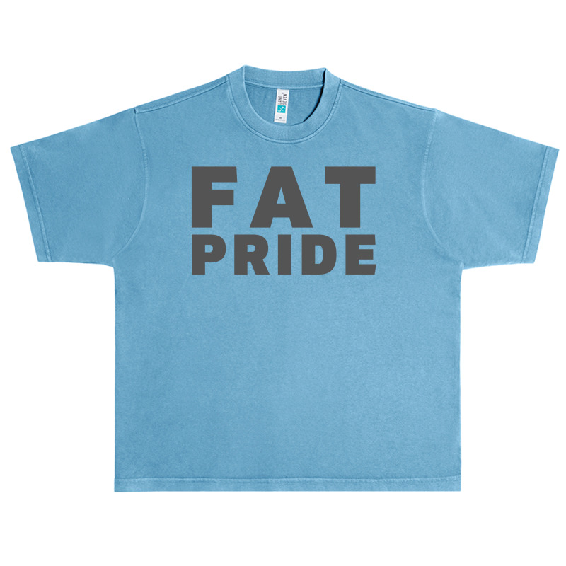 Fat Pride | Body Positivity (in Dark Gray Letters) Urban Heavy T-shirt | Artistshot