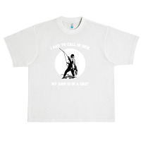 I Had To Call In Sick My Arm Is In A Cast Funny Fishing Urban Heavy T-shirt | Artistshot