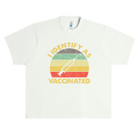 I Identify As Vaccinated Vintage Urban Heavy T-shirt | Artistshot