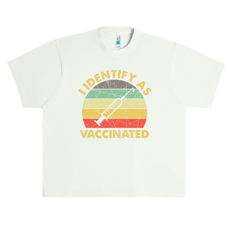 I Identify As Vaccinated Vintage Urban Heavy T-shirt by jrestima | Artistshot