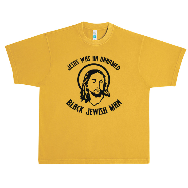 Jesus Was An Unarmed Black Jewish Man Urban Heavy T-shirt | Artistshot