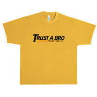 Trust A Bro Tracksuit Mafia Urban Heavy T-shirt | Artistshot