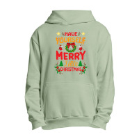 Have Yourself Merry Little Christmas Urban Pullover Hoodie | Artistshot