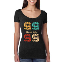 Good Life Women's Triblend Scoop T-shirt | Artistshot