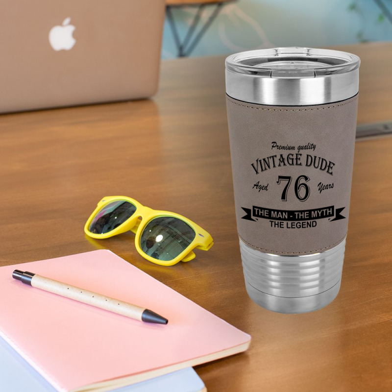 Aged 76 Years Leatherette Tumbler | Artistshot