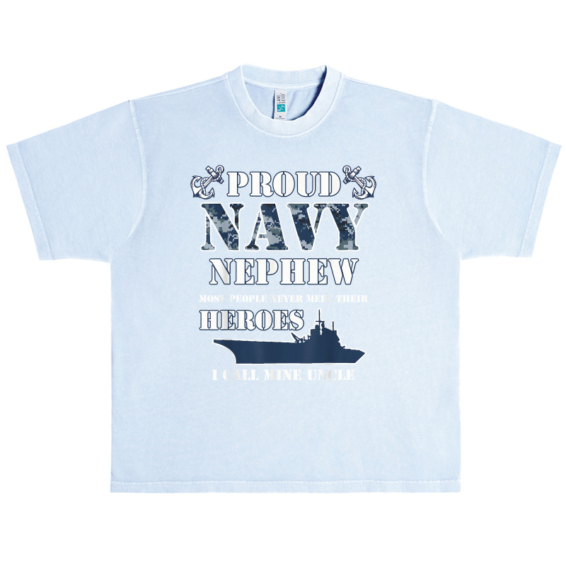 Proud Navy Nephew T Shirts Urban Heavy T-shirt by kogmor58594 | Artistshot