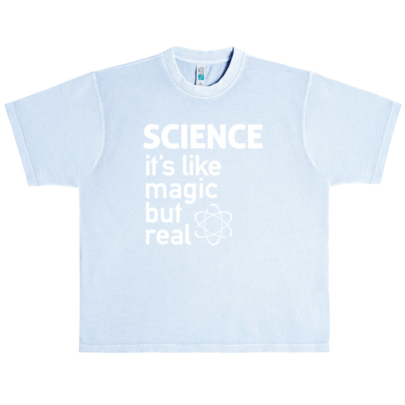 Science It's Like Magic, But Real Urban Heavy T-shirt | Artistshot