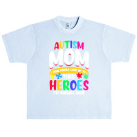 Autism Moms T  Shirt Autism Mom Shirt Some People Look Up To Their Her Urban Heavy T-shirt | Artistshot