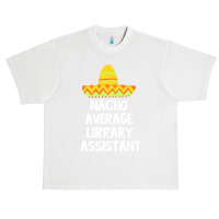 Library Assistant T  Shirt Library Assistant   Nacho Average Design T Urban Heavy T-shirt | Artistshot