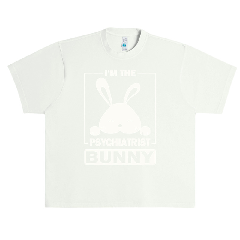 Psychiatrist Bunny T  Shirt I'm The Psychiatrist Bunny Funny Matching Urban Heavy T-shirt | Artistshot