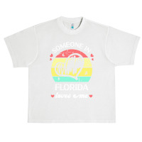 Someone In Florida Loves Me T  Shirt Someone In Florida Loves Me Funny Urban Heavy T-shirt | Artistshot