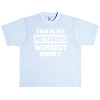 Post Pandemic Workout Funny Gym Running Urban Heavy T-shirt | Artistshot