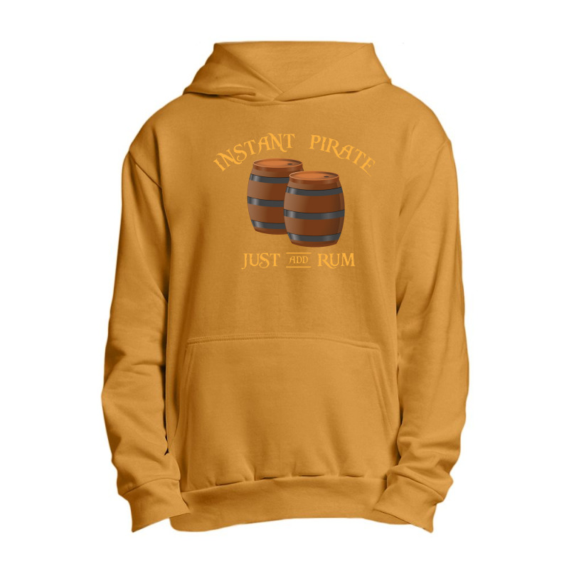 Instant Pirate Just Add Rum Urban Pullover Hoodie by hatetheme | Artistshot