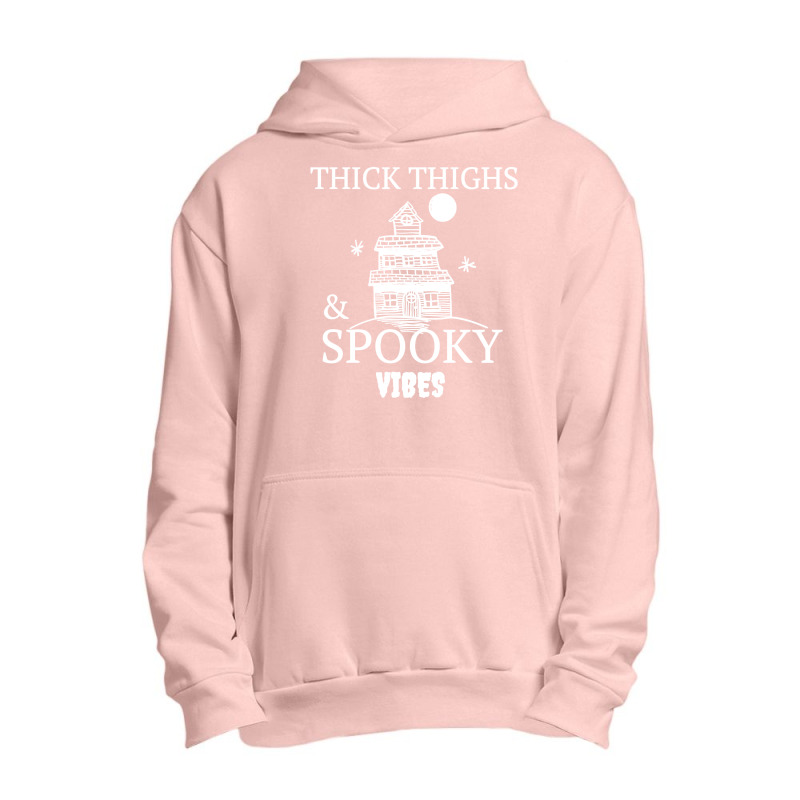 Thick Thighs And Spooky Vibes Urban Pullover Hoodie | Artistshot