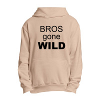 Wild Gone Quote Urban Pullover Hoodie | Artistshot