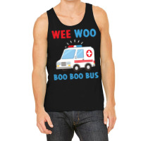 Wee Woo Boo Boo Bus Ambulance Ems Emt Paramedic Driver Gift Pullover H Tank Top | Artistshot