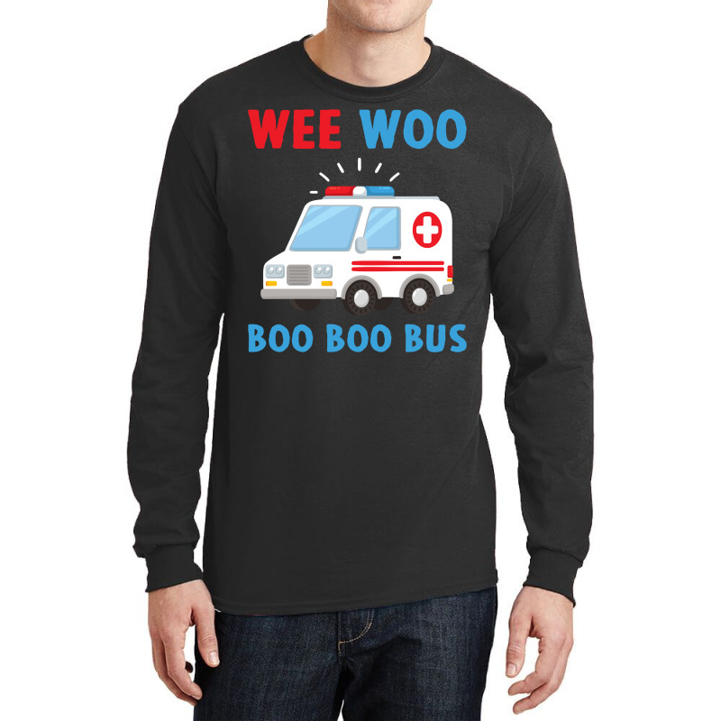 Wee Woo Boo Boo Bus Ambulance Ems Emt Paramedic Driver Gift Pullover H Long Sleeve Shirts | Artistshot