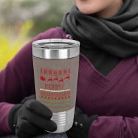 Mommy Ugly Christmas Sweater Xmas Leatherette Tumbler | Artistshot