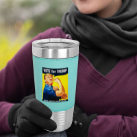 Donald Trump Rosie The Riveter 2016 Build A Wall Leatherette Tumbler | Artistshot