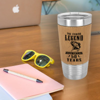 The Fishing Legend Reeling Them In For 50 Years Leatherette Tumbler | Artistshot