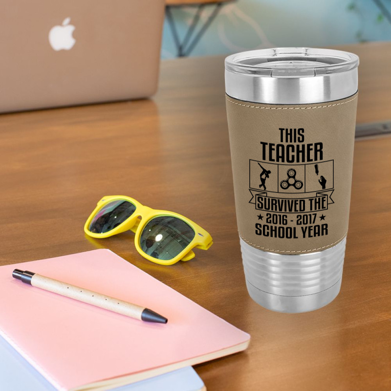 This Teacher Survived The 2016 2017 School Yea Leatherette Tumbler | Artistshot