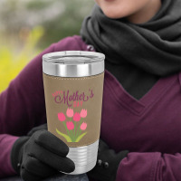 Mothers Days Leatherette Tumbler | Artistshot