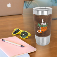 I Was Normal Cats Leatherette Tumbler | Artistshot