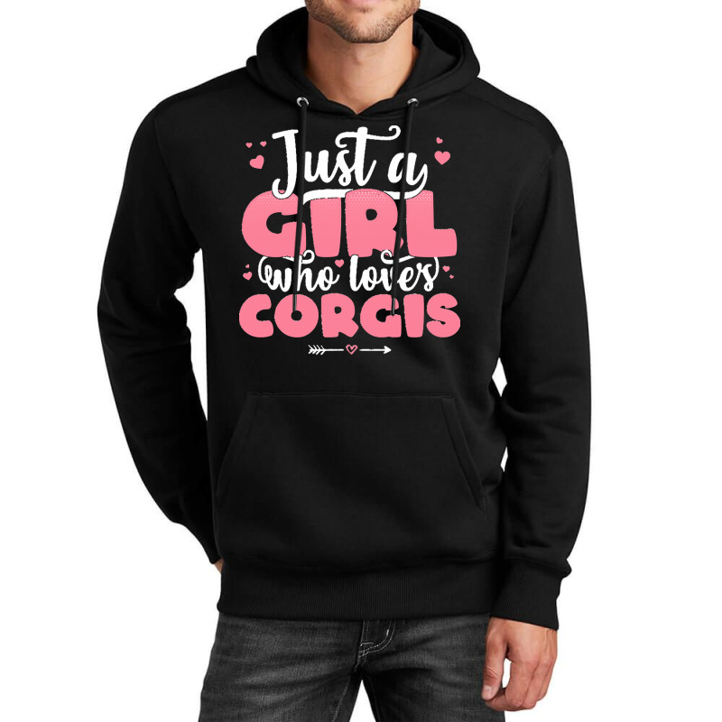 Just A Girl Who Love T  Shirt Just A Girl Who Loves Corgis   Cute Dog Unisex Hoodie by victorycanola | Artistshot