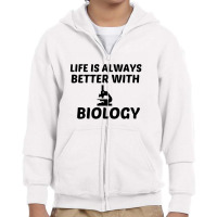 Biology Life Is Better Youth Zipper Hoodie | Artistshot